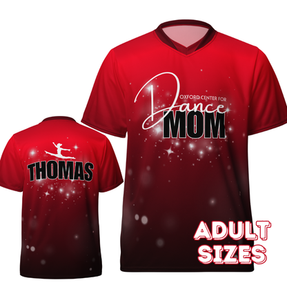 Dance Mom OCD Sport Shirt - Horizontal Name