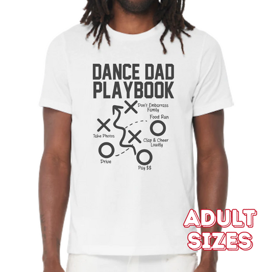 Dance Dad Playbook Shirt